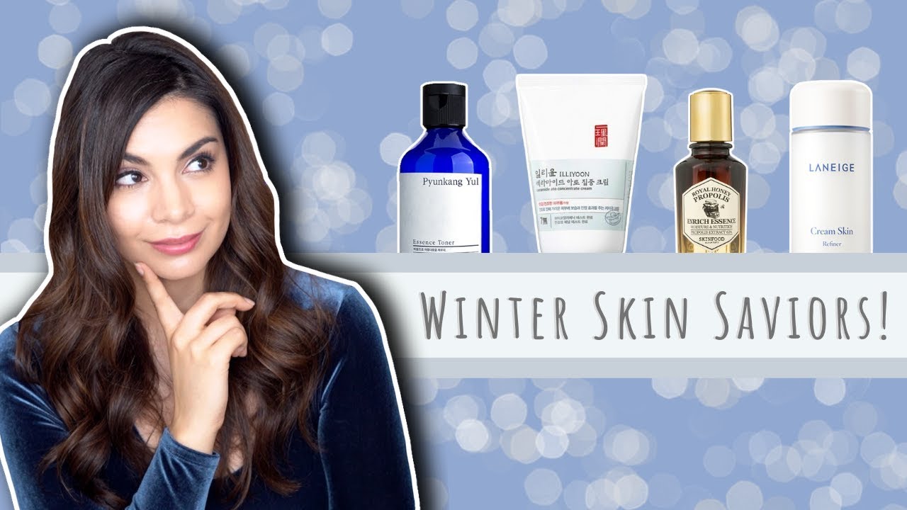 Skin Saving Winter Products!