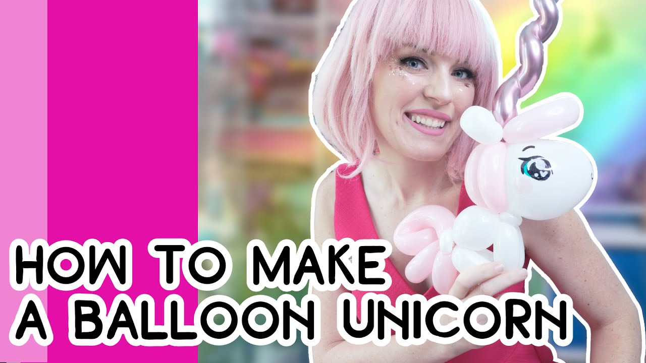 HOW TO MAKE A BALLOON UNICORN // A Balloon Twisting Tutorial