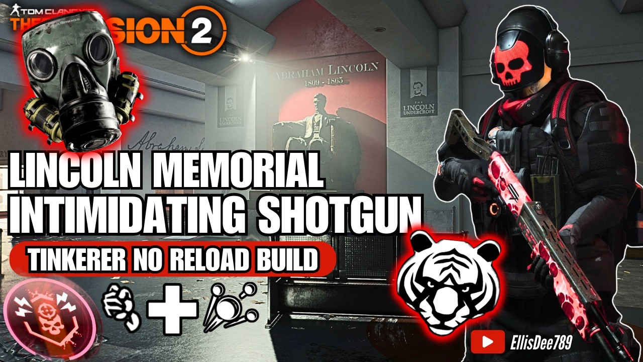 Lincoln Memorial | BLOODY REANIMATED | INTIMIDATING Shotgun Tinkerer Build - The Division 2