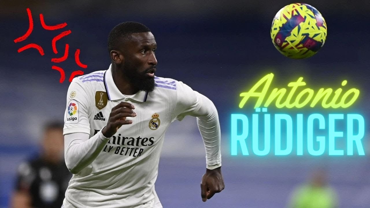 Antonio Rüdiger - Defensive Skills/ Tackles/Headers/Goals - Full Season Show - 2023ᴴᴰ