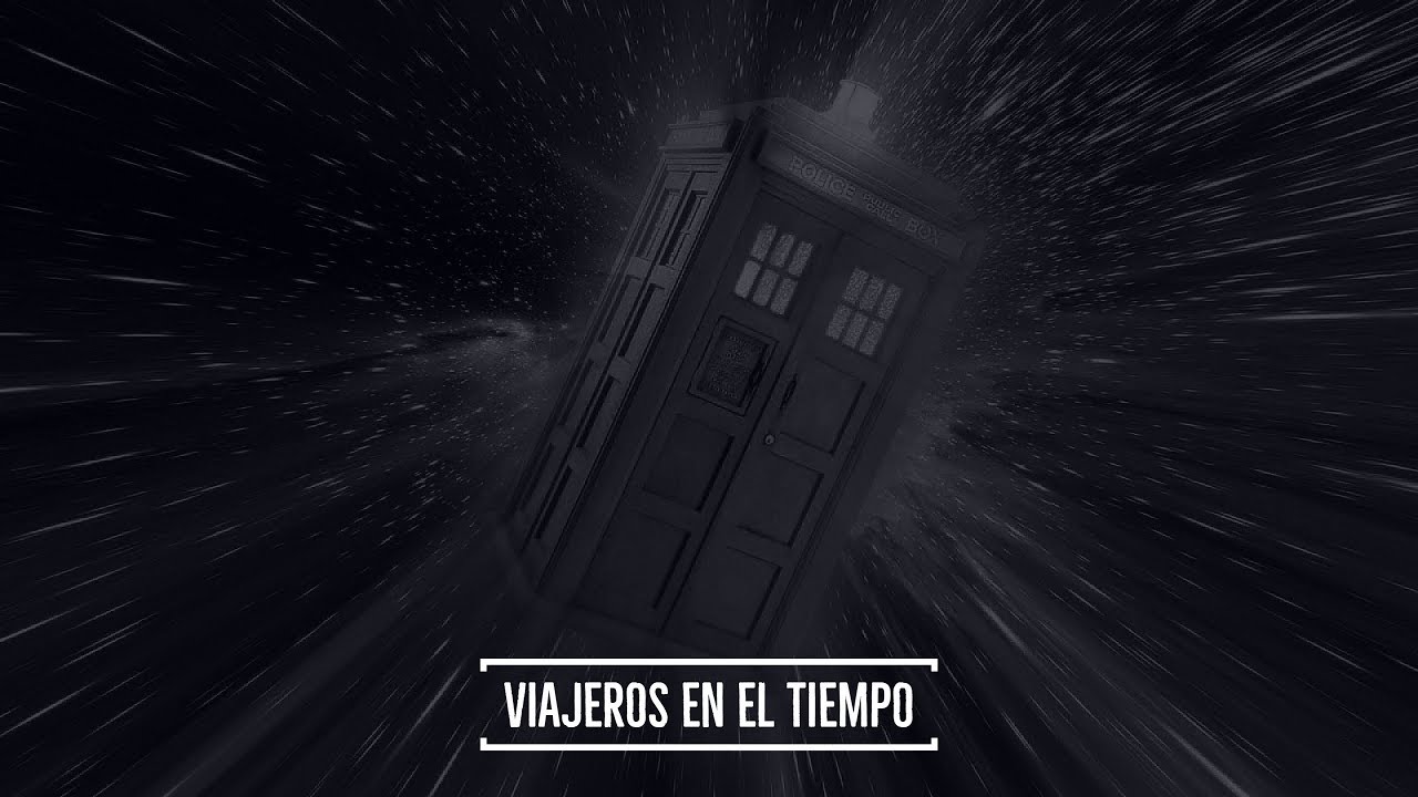 #49 Viajeros en el Tiempo