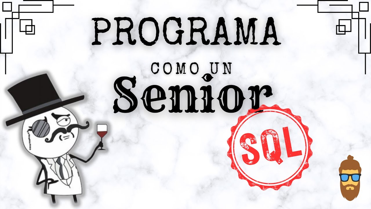 &iquest;Cuales son las BUENAS PR&Aacute;CTICAS que DEBES SEGUIR EN SQL?