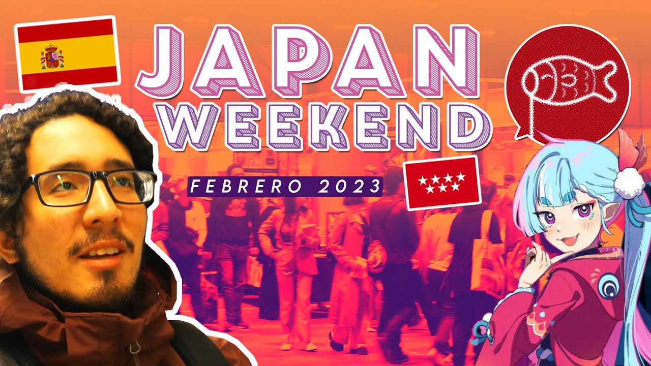 No me ESPERABA ESTO de la JAPAN WEEKEND