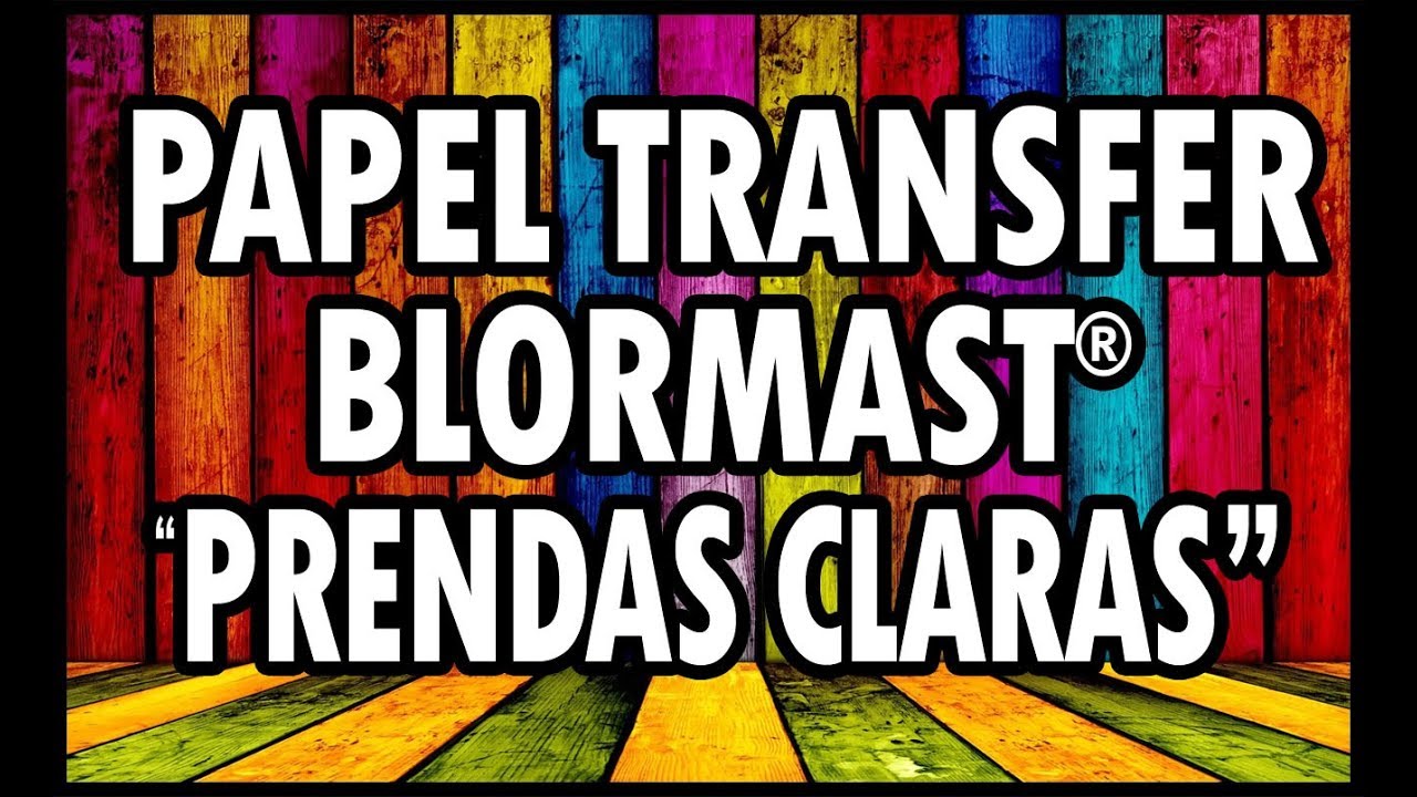 Papel Transfer Blormast Prendas Claras 2.0 - Tutorial - Buenos Aires, Argentina