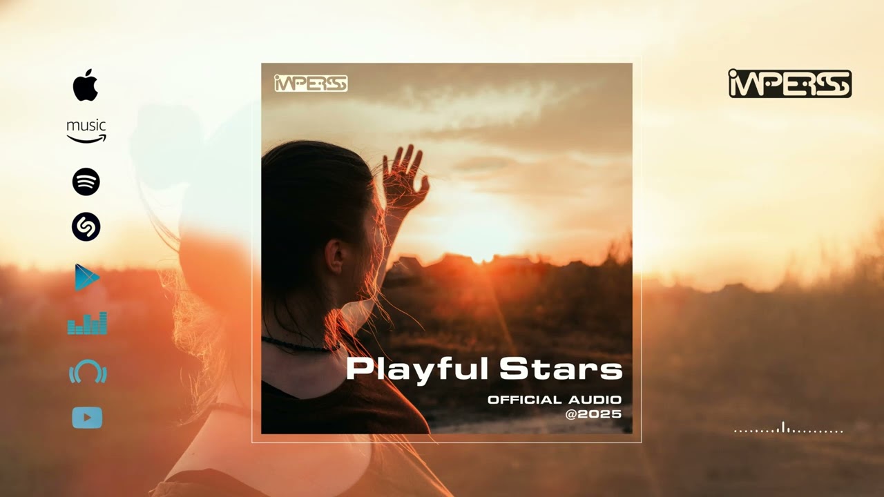 Playful Stars (Imperss Music - Official Audio @ 2025)