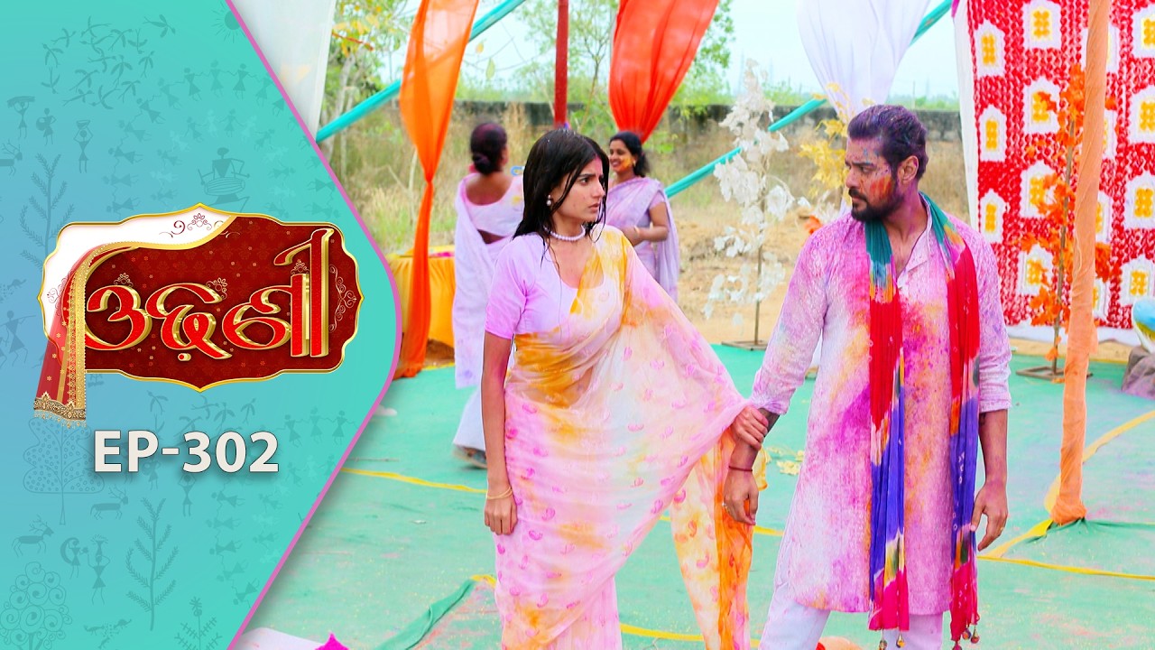 Odhani | Full Ep - 302 | 20th Mar 2026 | Odia Serial | TarangTV | Tarang Plus