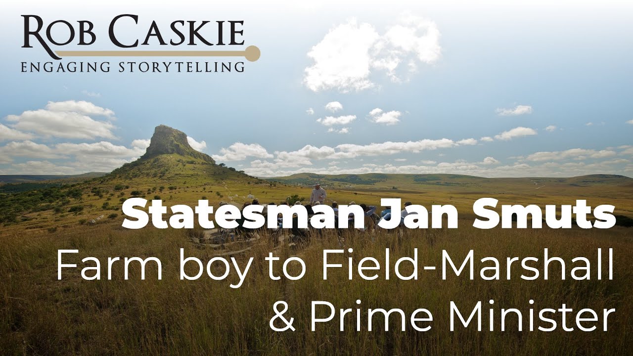 Statesman Jan Smuts: Farm boy to Field-Marshall & Prime Minister by Rob Caskie