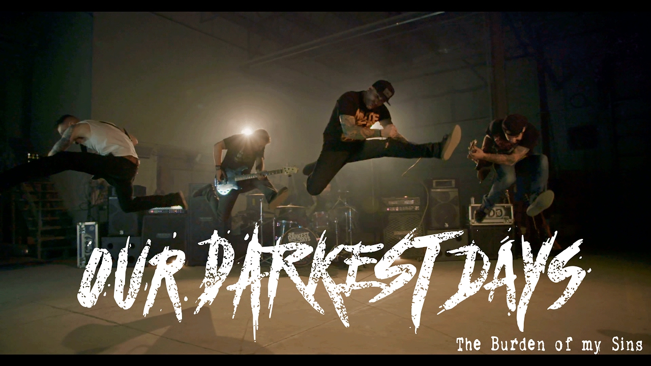 Our Darkest Days - The Burden of my Sins (Feat. Michel Garcia from Forus)