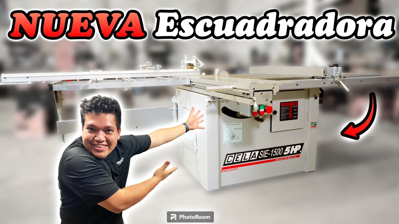 ✨Tenemos nueva ESCUADRADORA! 🤩 || Cela SIE 1500 5HP || Los Bestauradores
