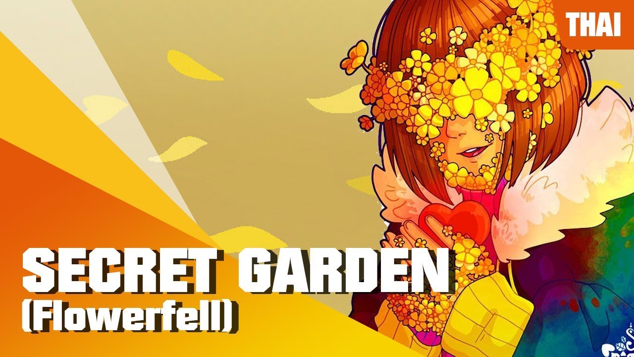 [Flowerfell] - Secret Garden - [Ver.Thai] - Mikuresang feat. Ball Jung