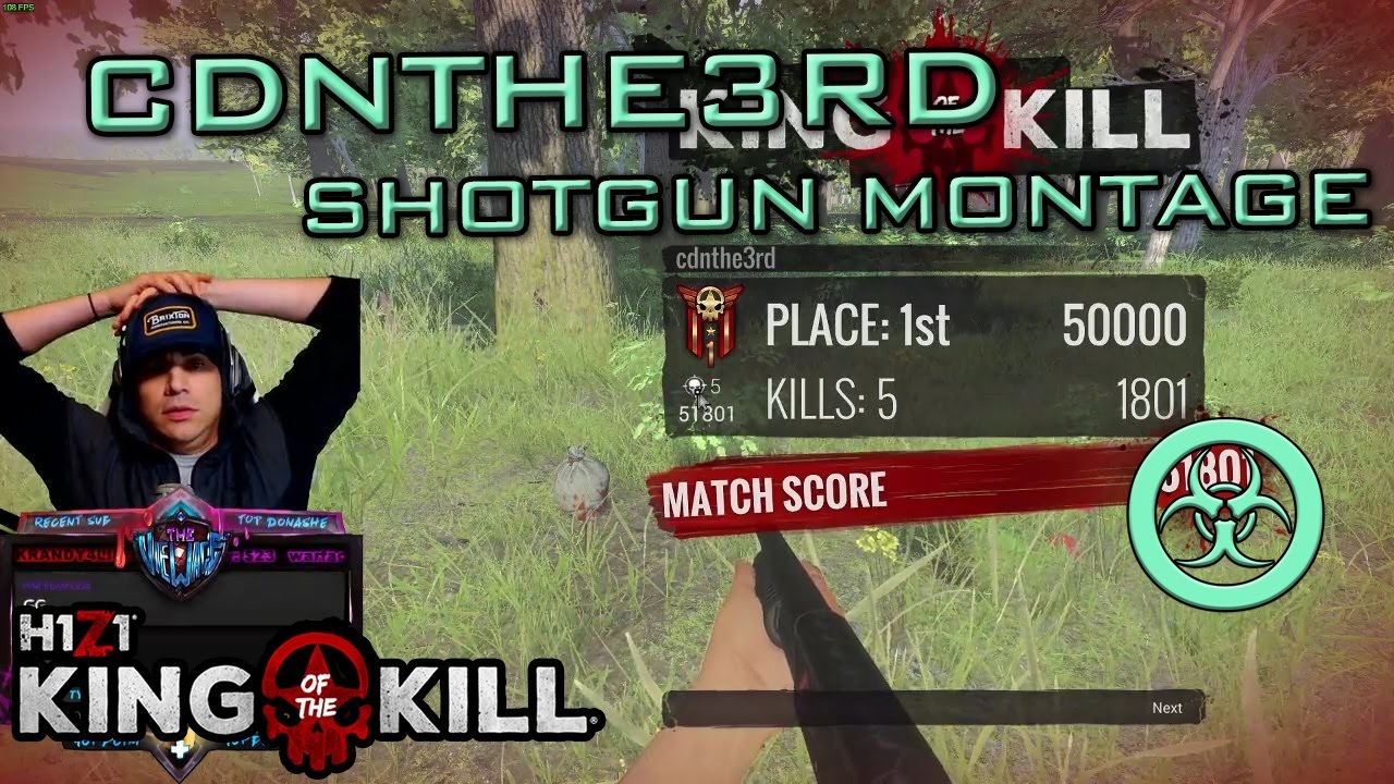 CDNthe3rd H1Z1:KOTK Shotgun Montage for #TheViewage