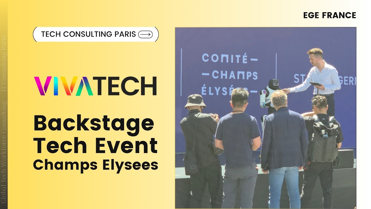 VivaTech 2026 Paris | Behind the Scenes of Europe&rsquo;s Biggest IT Event | EGE FRANCE Consulting