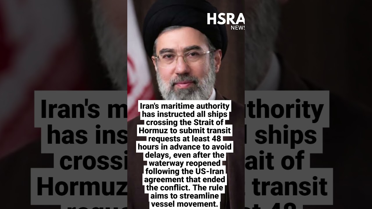 Iran Issues New Strait of Hormuz Shipping Rule | Ships To Submit Transit Requests 48 Hours Early