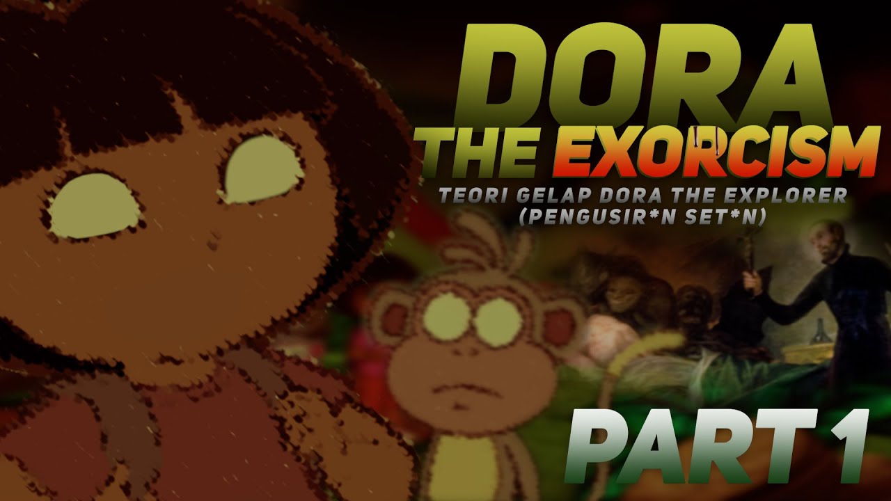 TEORI FILM LAINNYA (DORA THE EXPLORER PART 1) | Eps: Dora Dalam Bahaya!!!