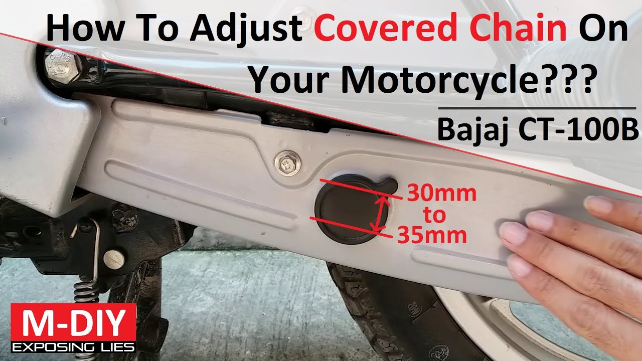 How To Adjust Covered Chain On Your Motorcycle??? | Bajaj CT-100B