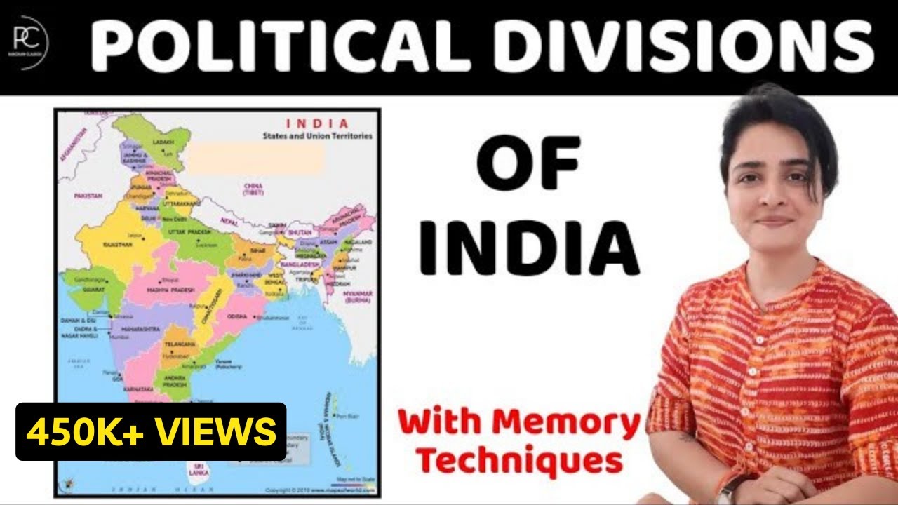 Political Divisions of India | With Memory Techniques by Ma'am Richa  | English & Hindi | All Exams