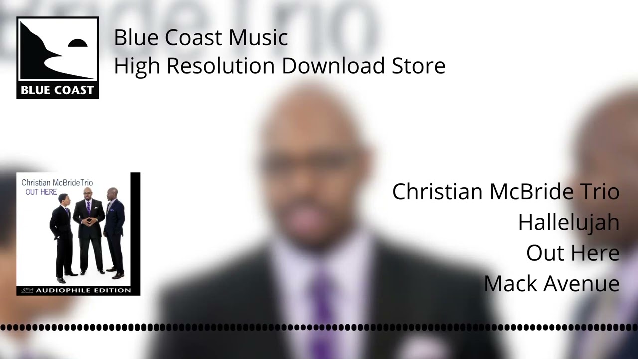 Christian McBride Trio - Hallelujah - Out Here - 02