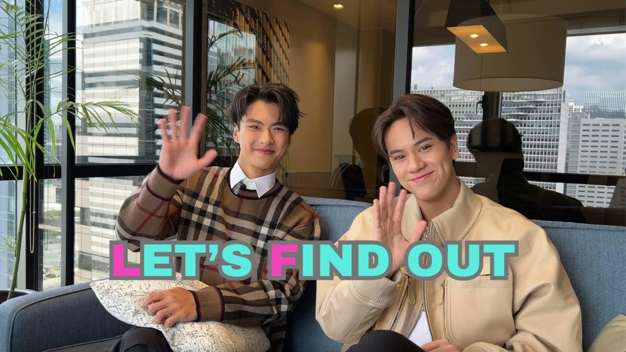 Let’s Find Out: Ohm & Nanon React to Bad Buddy’s Popularity in PH