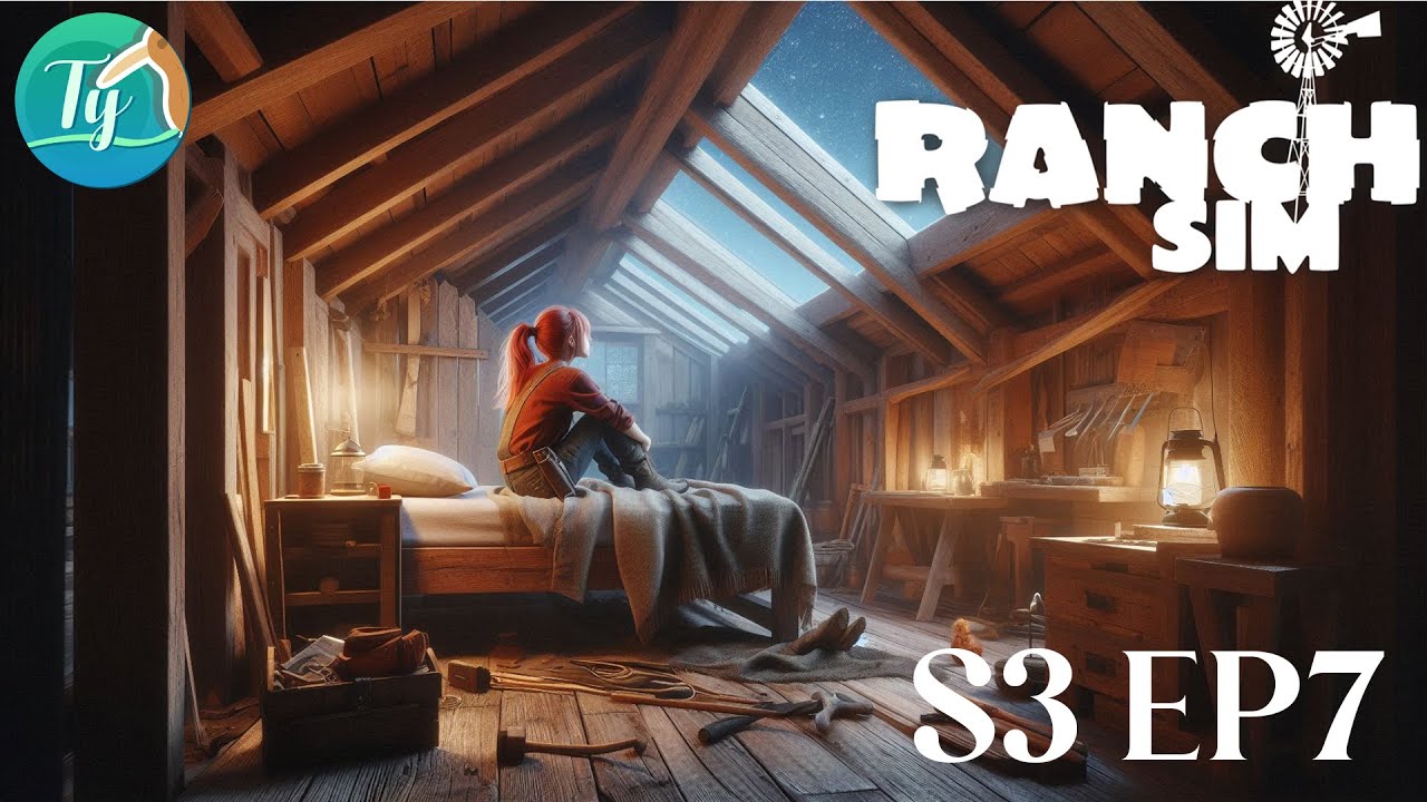 Ranch Simulator S3 Ep6: On construit notre petit chez-soi en aménageant la chambre