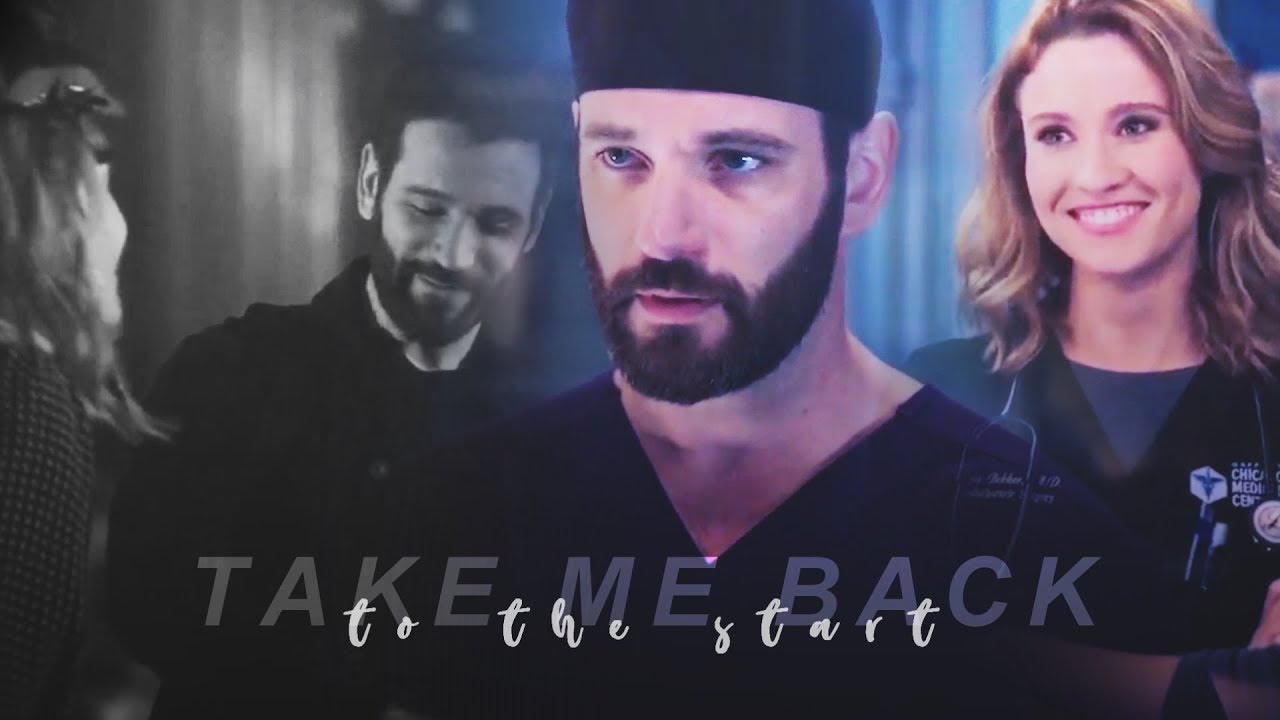 [ Chicago Med ] connor & ava | take me back to the start (+4x09)