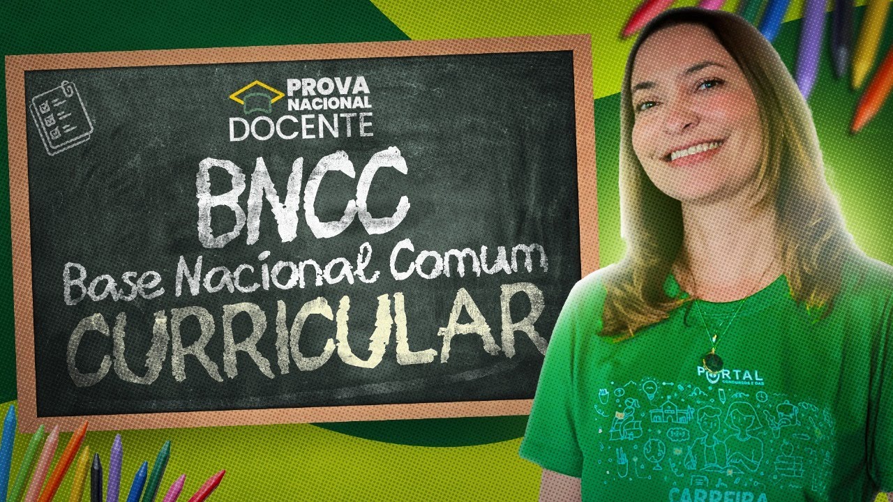 PROVA NACIONAL DOCENTE 2025: BNCC - Base Nacional Comum Curricular @CursosdoPortal