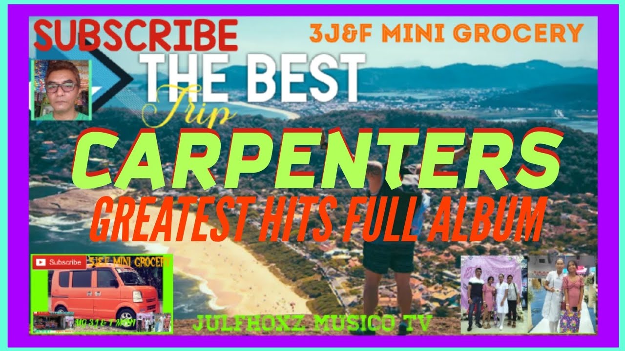 Ep.539 CARPENTERS GREATEST HITS FULL ALBUM