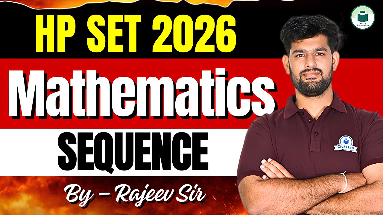 HP SET 2026 Mathematics 🔥 | Sequence Explained | By Rajeev Sir | CivilsTap