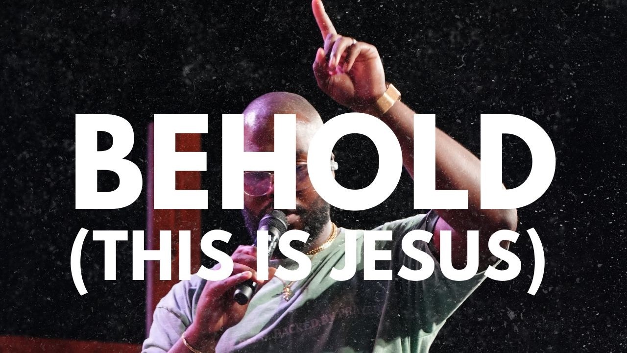Behold (This Is Jesus) | David Roche
