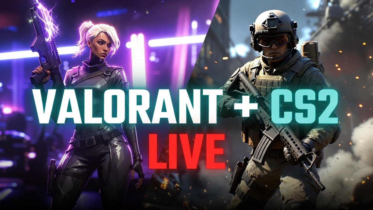 VALORANT + CS2 LIVE | Ranked Matches & Competitive FPS Grind