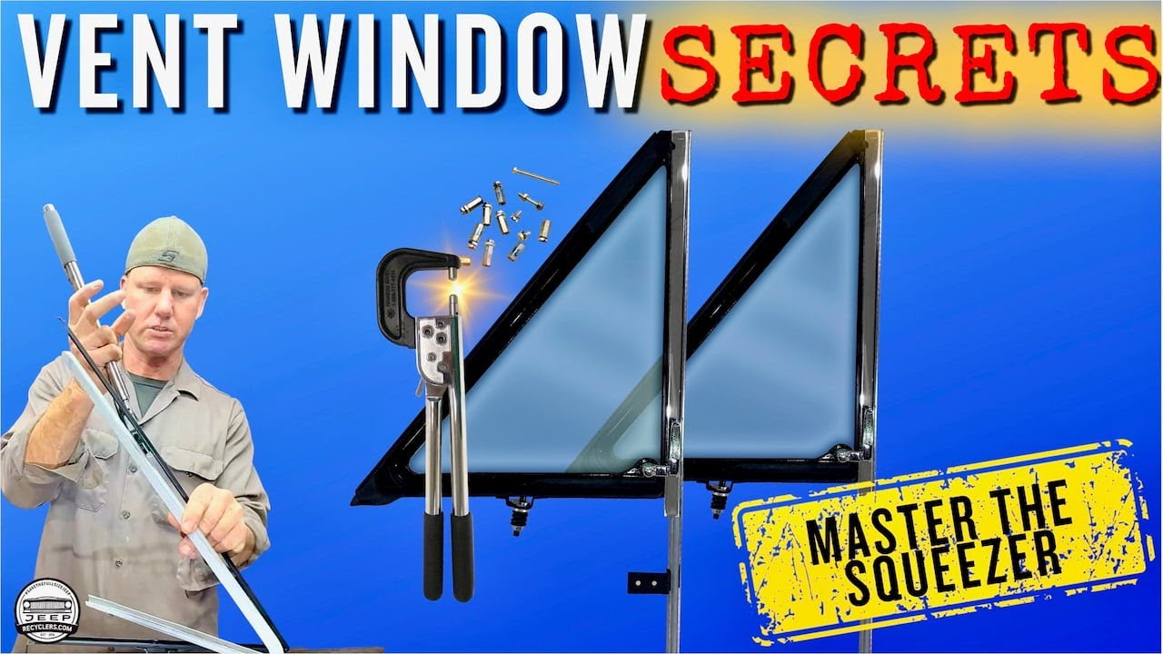 Vent Window Restoration: Rivet Squeezer Secrets