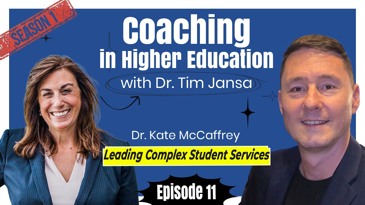 Coaching Student Services Leaders in Higher Education | Dr. Kate McCaffrey – S1E11