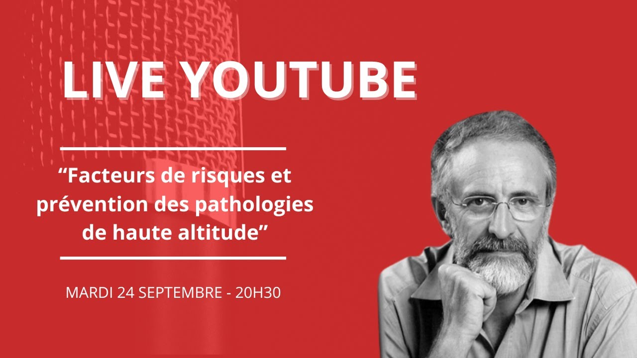 Les Mardis du Comité scientifique #4 : facteurs de risques & prévention des pathologies en altitude