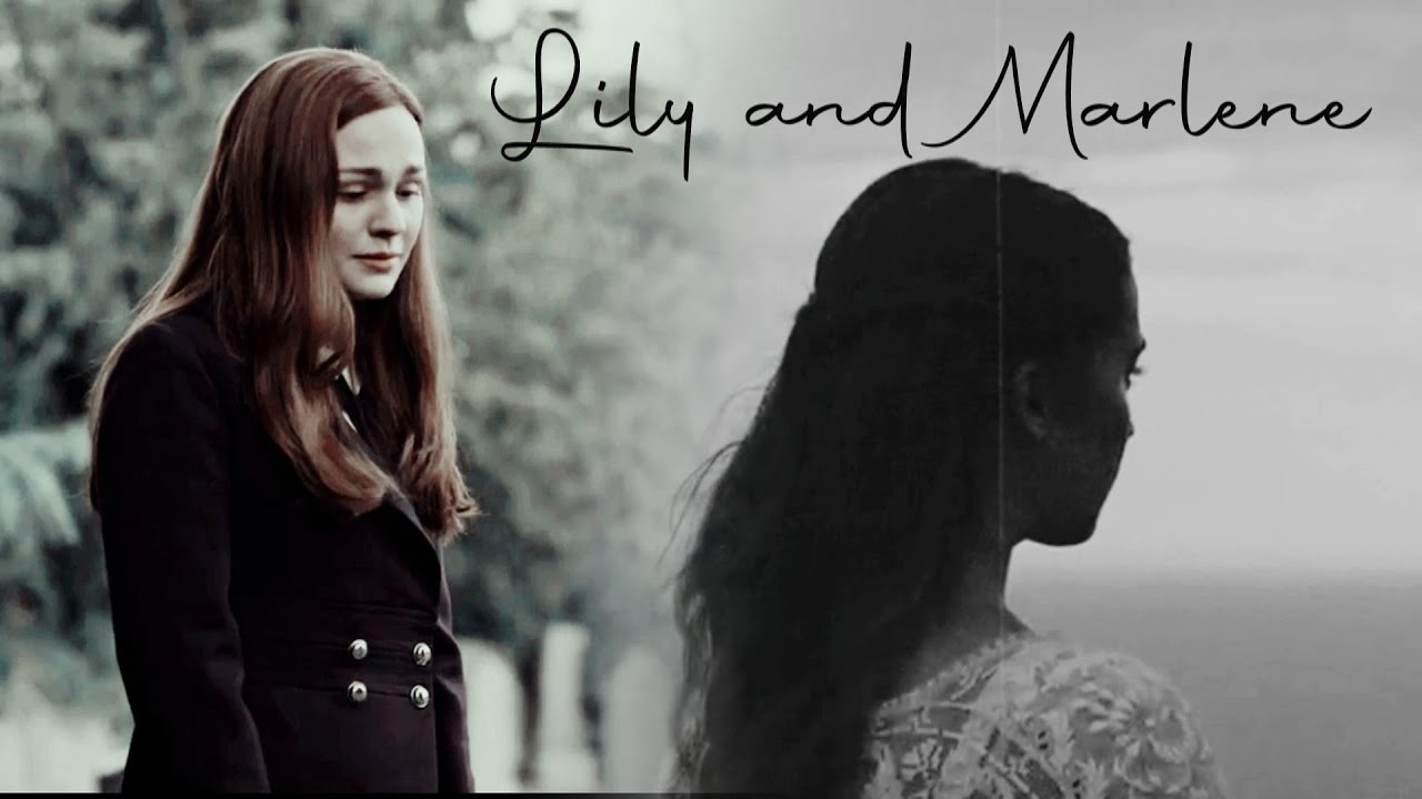 Lily and Marlene: Remember to remember me [non-romantic relationship challenge]