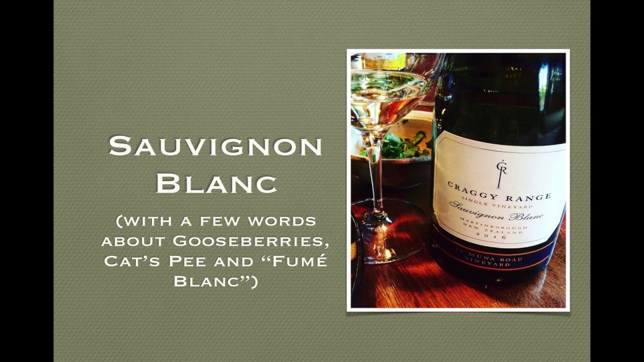 Winecast: Sauvignon Blanc