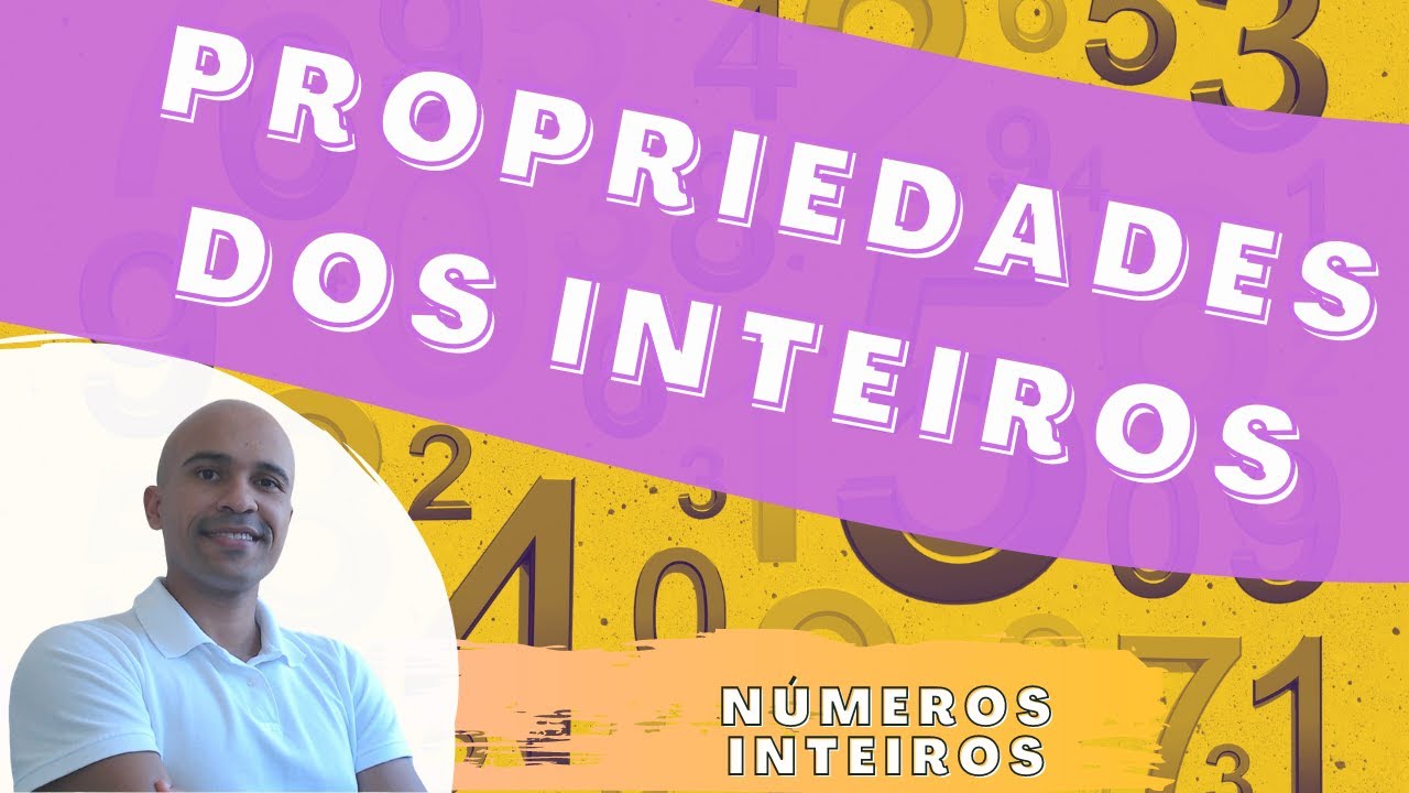 Aula 14 - Operações e Propriedades dos Inteiros