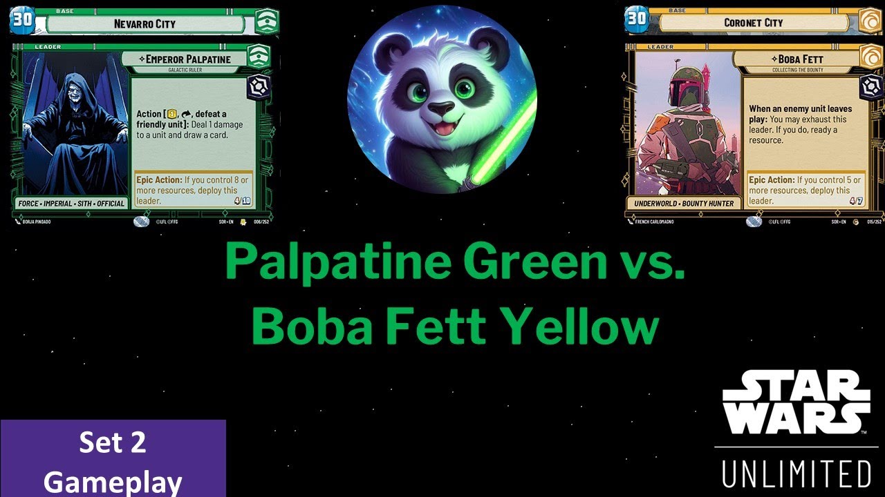 Palpatine Green vs Boba Fett Yellow Gameplay - Star Wars Unlimited IRL