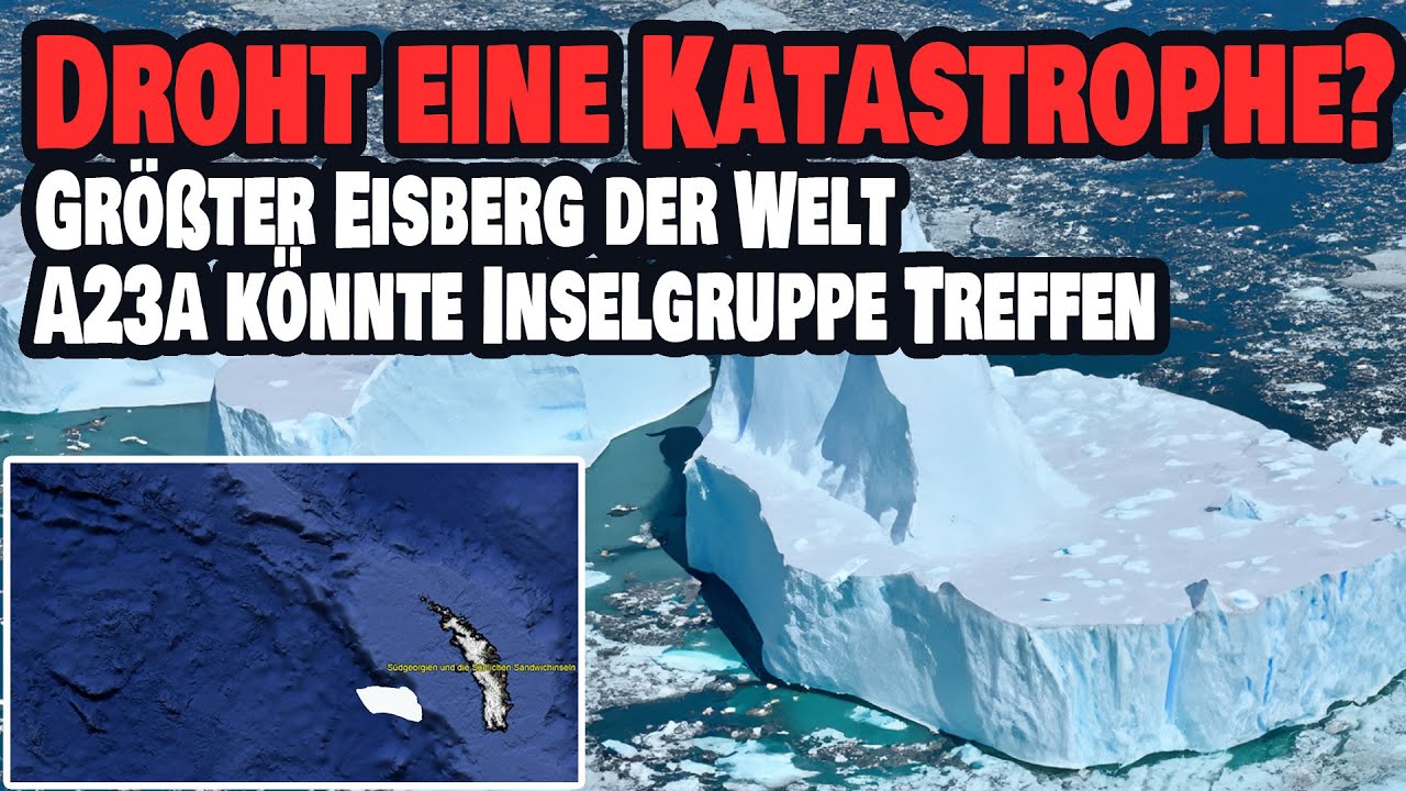 Droht eine Katastrophe? - Gr&ouml;&szlig;ter Eisberg der Welt bedroht Inselgruppe - A23a
