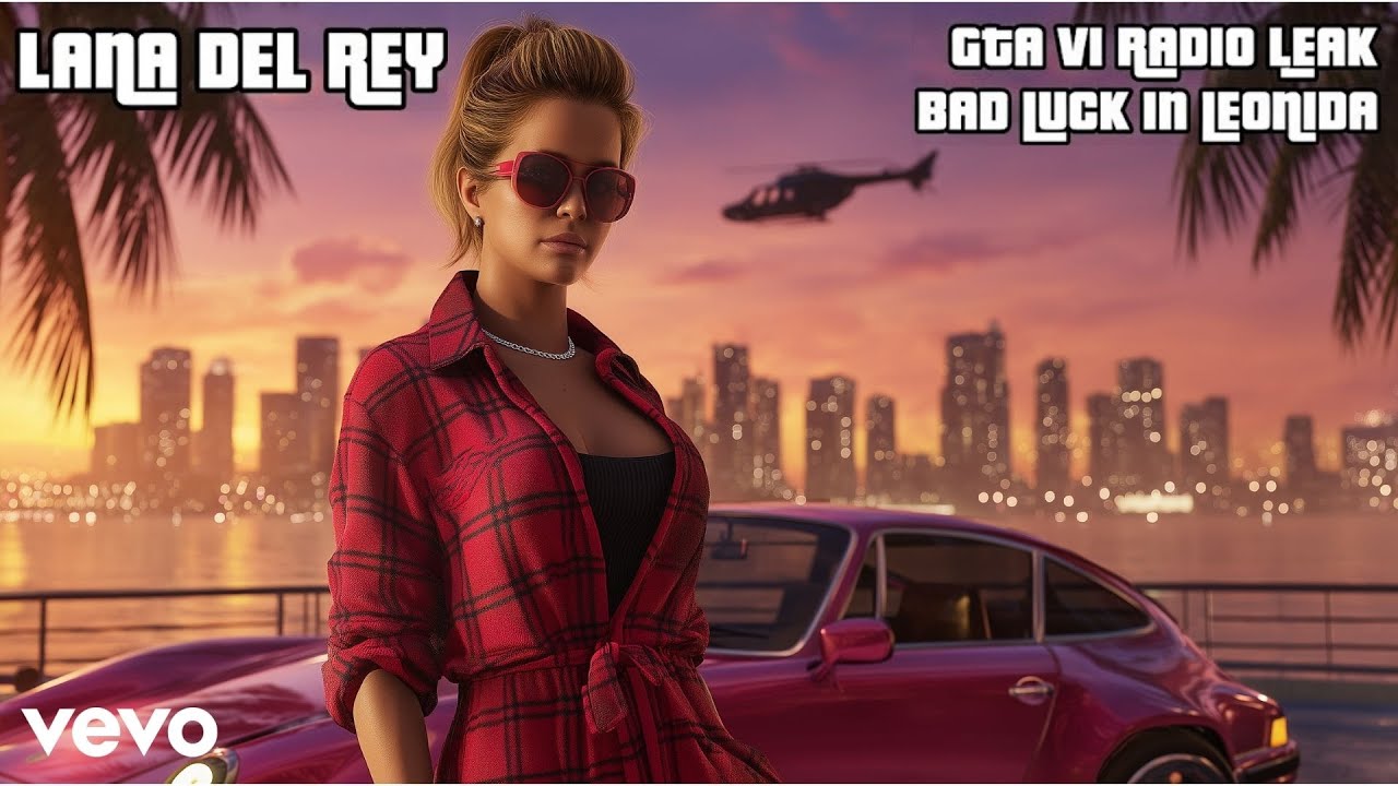 Lana Del Rey - Bad Luck in Leonida (GTA 6 Radio Leaked Track? 🌴)