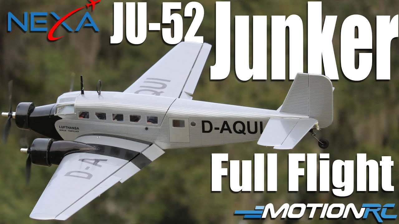 Nexa Junker JU-52 1630mm Full Flight | Motion RC