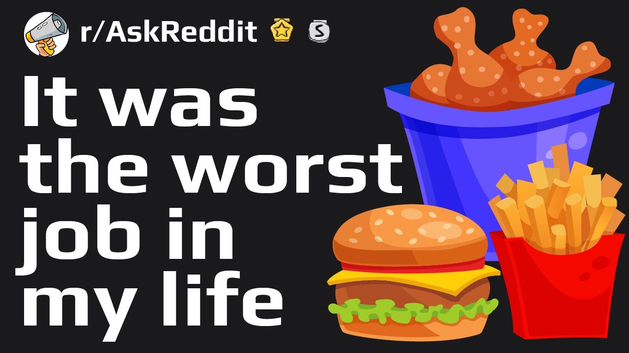 What was your worst job that you quit the first day? (Reddit Stories r/AskReddit)