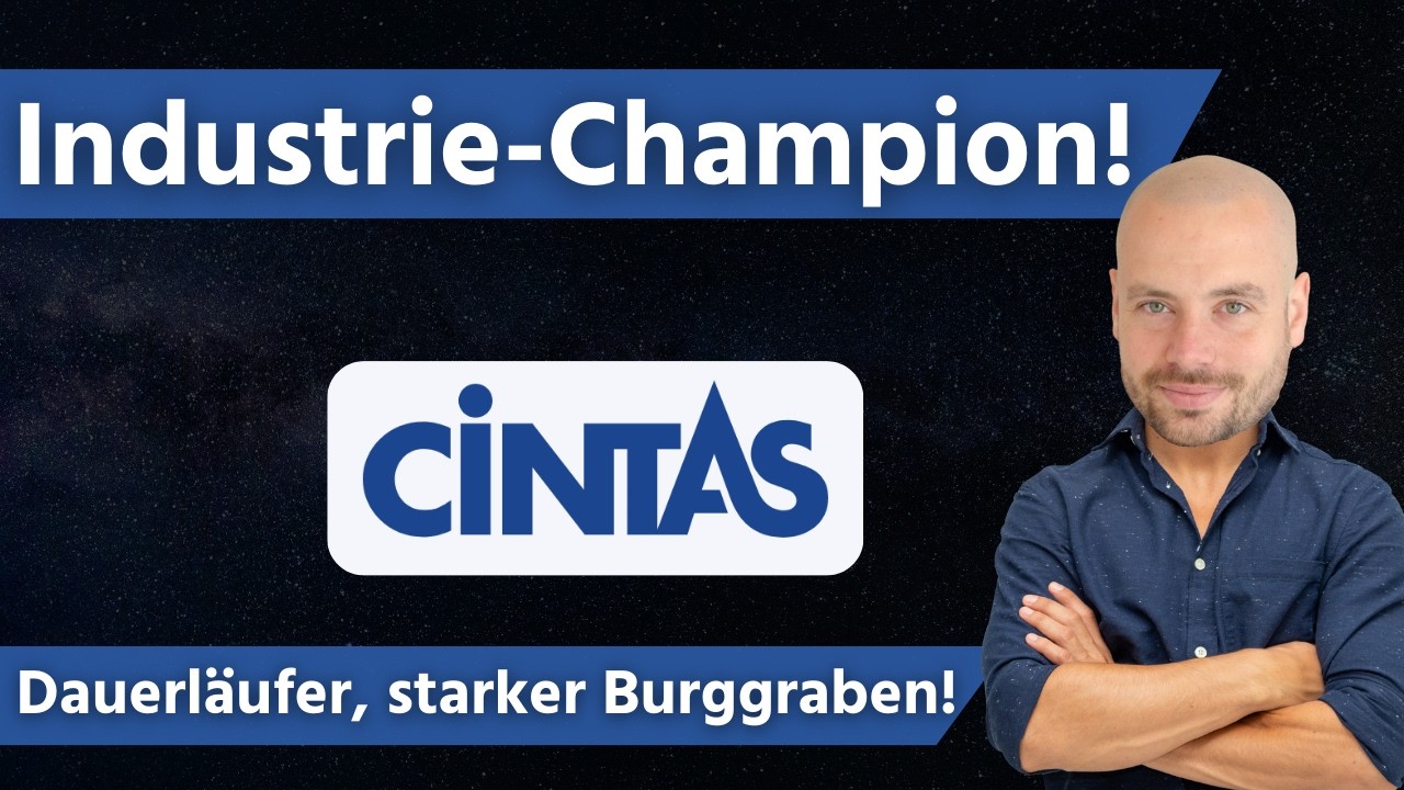 Industrie-Champion! Dauerl&auml;ufer, starker Burggraben: Cintas Aktie analysiert