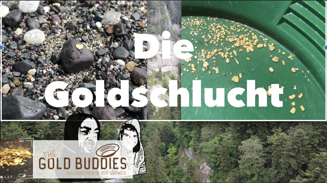 Goldwaschen - Die Goldschlucht