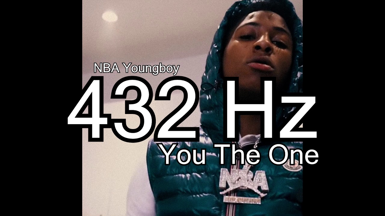 NBA YoungBoy - You The One (432 Hz)