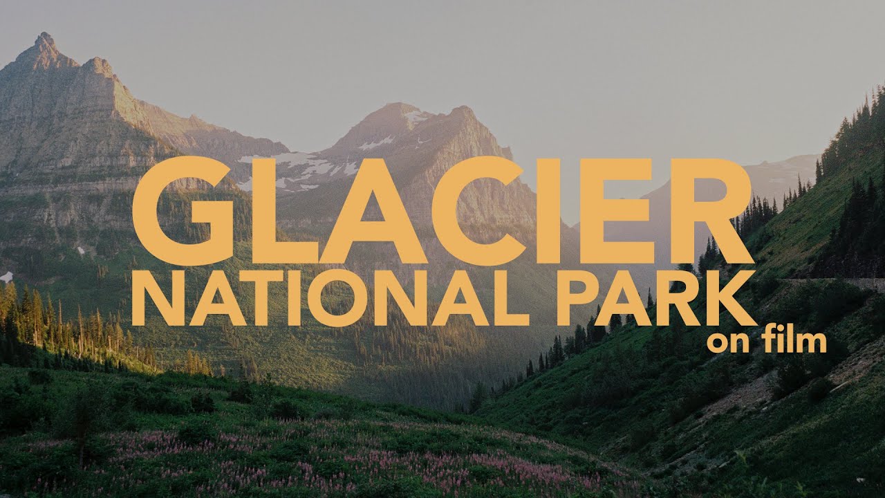 Glacier National Park on Film | Leica M6 + Klasse W