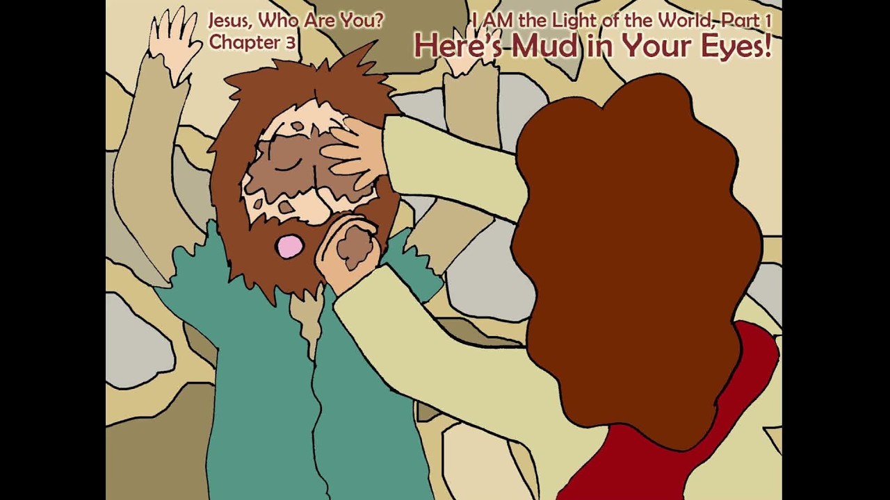 Jesus Heals a Man Born Blind Story for Kids | Here's Mud in Your Eyes!