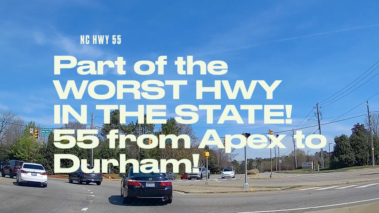 NC-55 North POV Drive: Holly Springs → Apex → Cary → Durham