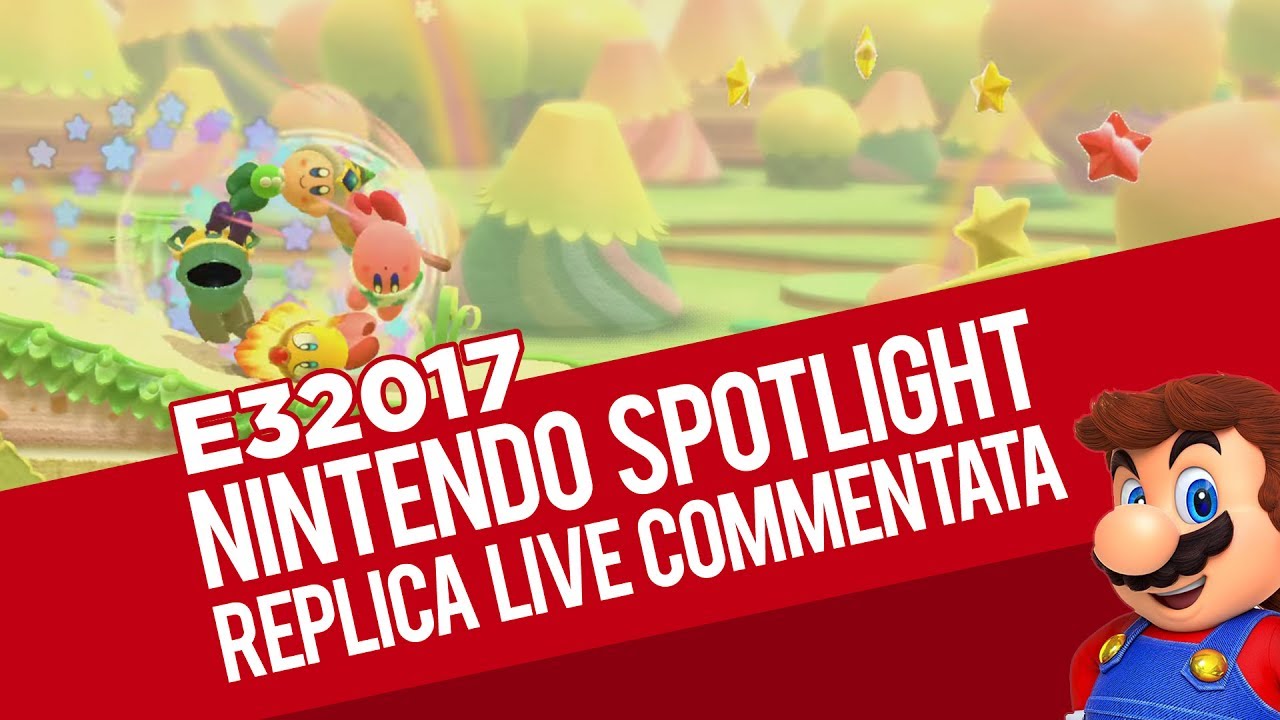 E3 2017 Nintendo Spotlight commentato in italiano (Replica Live 13/06/2017)