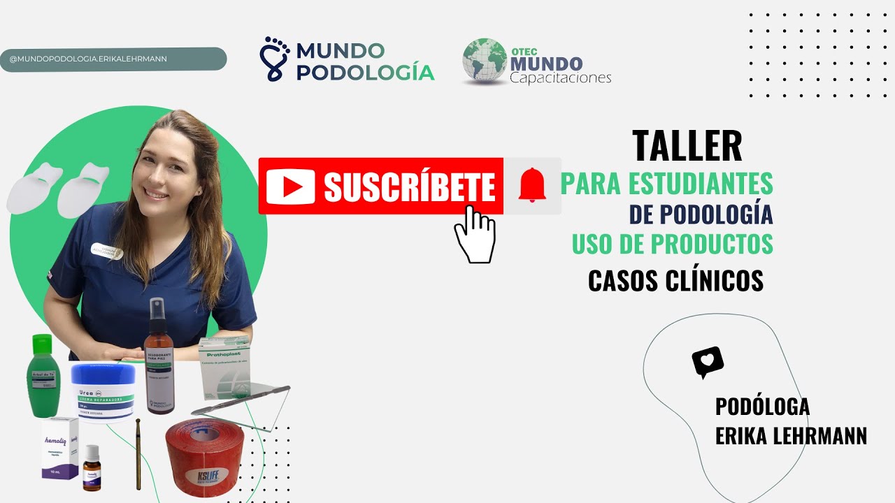 Taller para estudiantes de podología. Hecho por la podóloga Erika Lehrmann de Mundo Podología