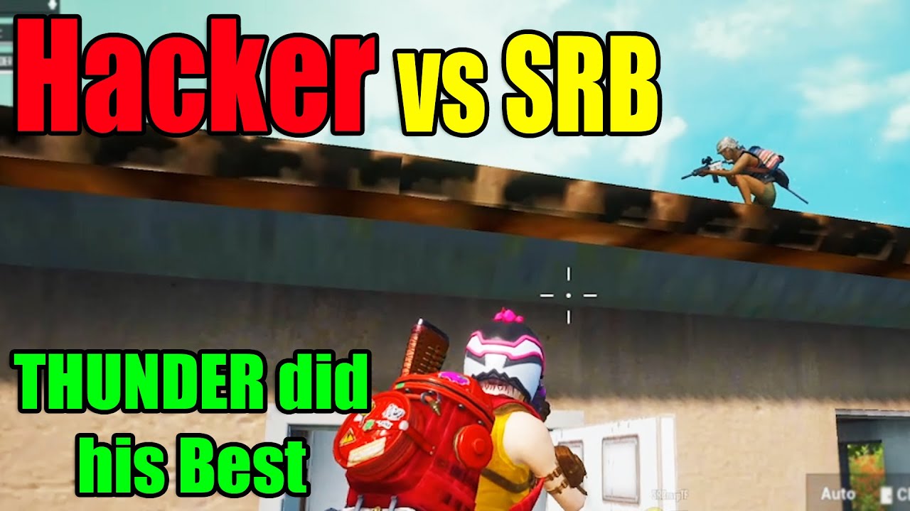 Kar98 H@ck*r vs SRB - Thunder Did His Best | போடுடா அவன😡!!