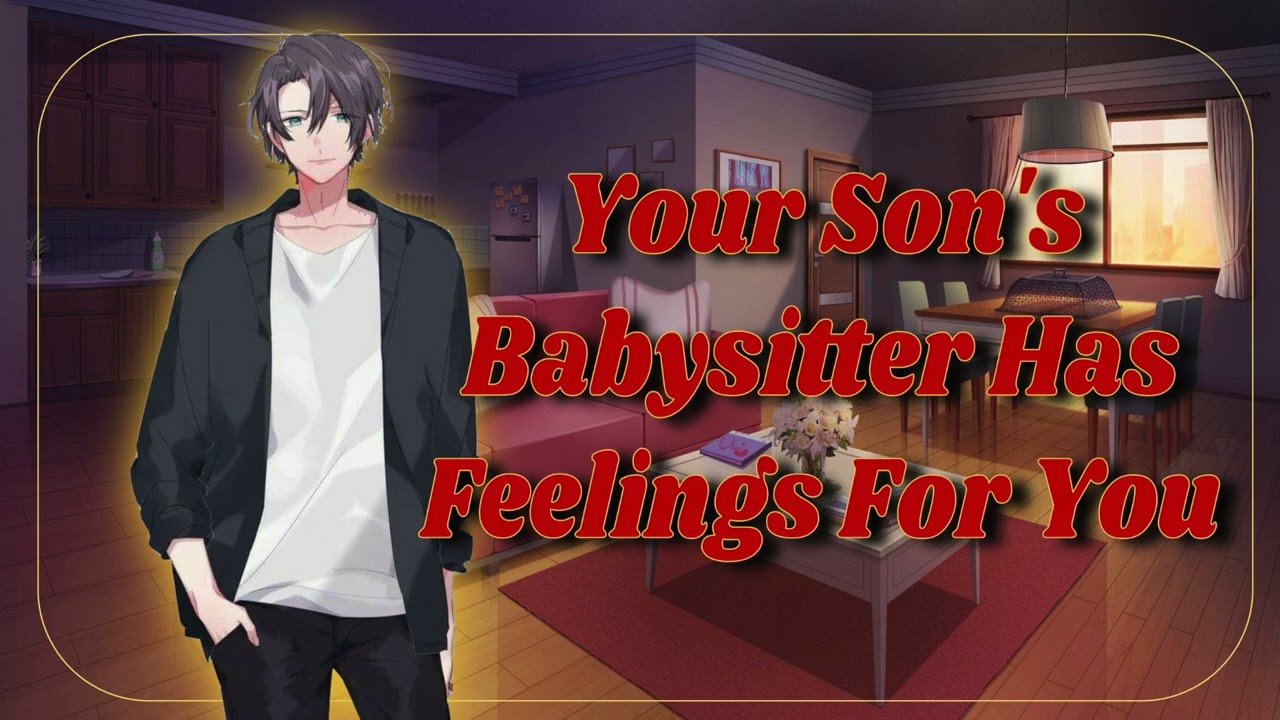 Your Son's Babysitter Has Feelings For You (Single Mother Listener) (M4F) ASMR Roleplay